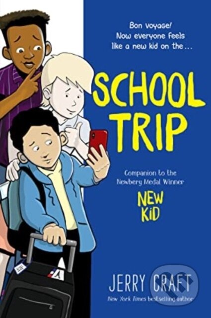 Kniha: School Trip (Jerry Craft)