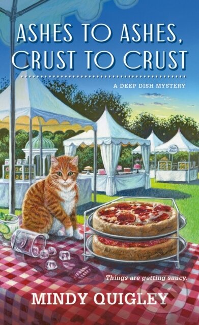 Kniha: Ashes to Ashes, Crust to Crust (Mindy Quigley). , 2023