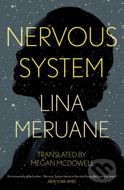 Kniha: Nervous System (Lina Meruane)