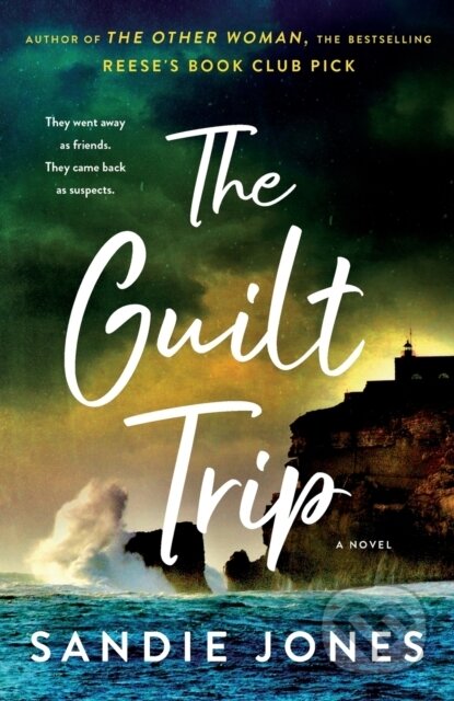Kniha: The Guilt Trip (Sandie Jones)