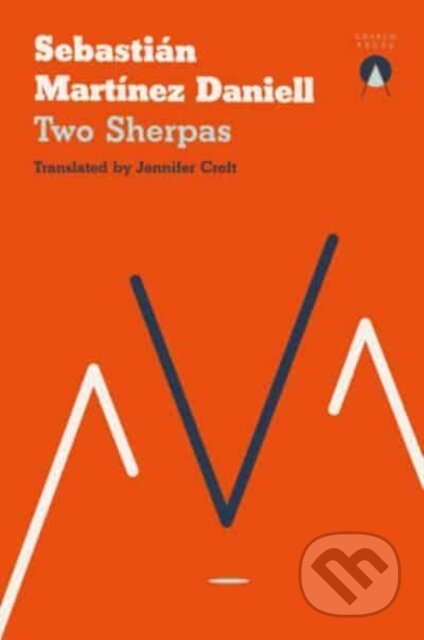 Kniha: Two Sherpas (Sebastian Martinez Daniell)