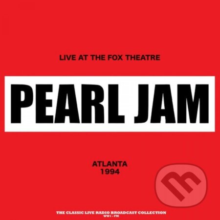 Hudobné CD: Pearl Jam:  Live At The Fox Theatre 1994 (Red Marble) LP (Fermata CZ)
