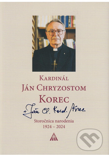 Kardinál Ján Chryzostom Korec