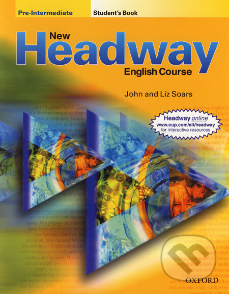 New Headway - Pre-Intermediate - Student&#039;s Book - John Soars, Liz Soars, Oxford University Press, 2006