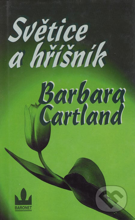 Světice a hříšník - Barbara Cartland, Baronet, 2002
