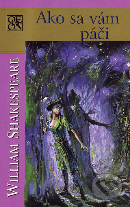 Ako sa vám páči - William Shakespeare - kniha z kategorie Drama a divadelní hry