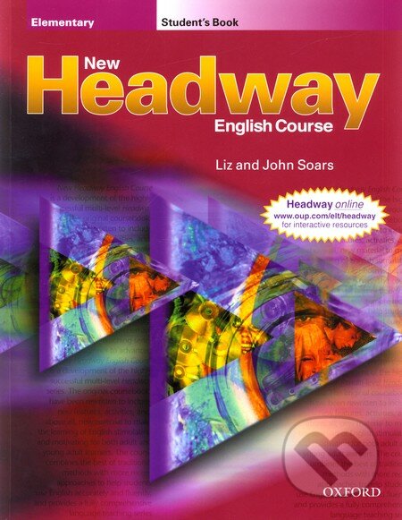Headway - Elementary - Student´s Book - Liz Soars, John Soars, Oxford University Press, 2000