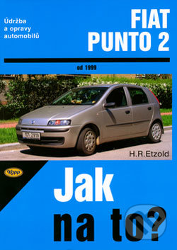 Fiat Punto 2 od roku 1999 - Hans-Rüdiger Etzold, Kopp, 2006