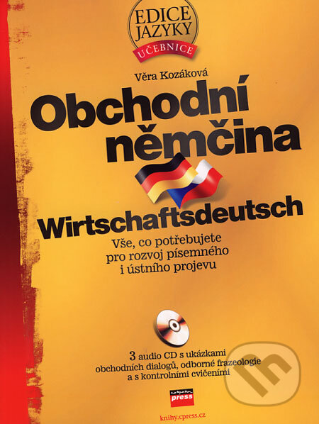 Obchodní němčina - Věra Kozáková, Computer Press, 2006