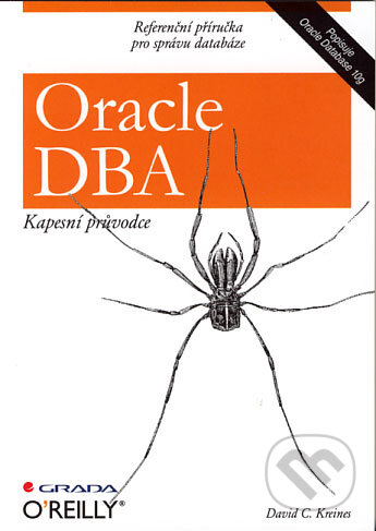 Oracle DBA - David C. Kreines, Grada, 2006