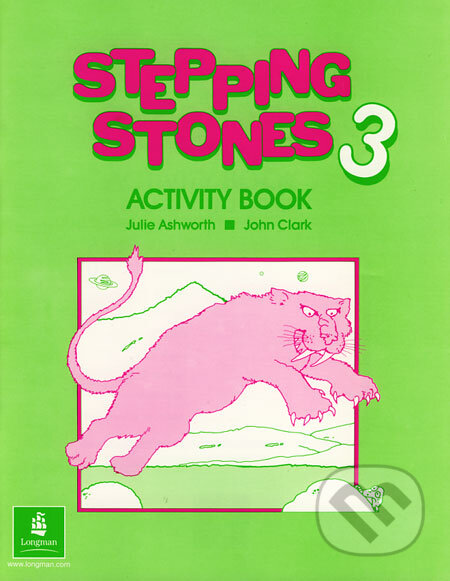Stepping Stones 3 - Activity Book - Julie Ashworth, John Clark - kniha z kategorie Jazykové učebnice a slovníky
