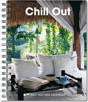 Chill Out - 2007, Taschen, 2006