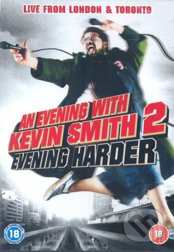 An Evening with Kevin Smith 2: Evening Harder - J.M. Kenny, , 2007