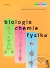Biologie, chemie, fyzika - testové otázky, Radek Veselý, 2010