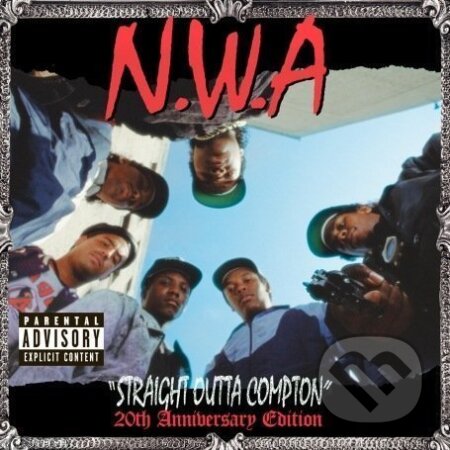 N.w.a.: Straight Outta Compton 20th Ann, EMI Music, 2007