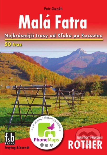 WF 47 Malá Fatra - Rother (Turistický průvodce Rother) - kniha z kategorie Průvodci