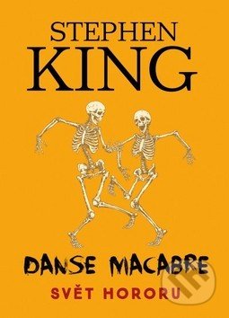 Danse Macabre - Stephen King, BETA - Dobrovský, 2017