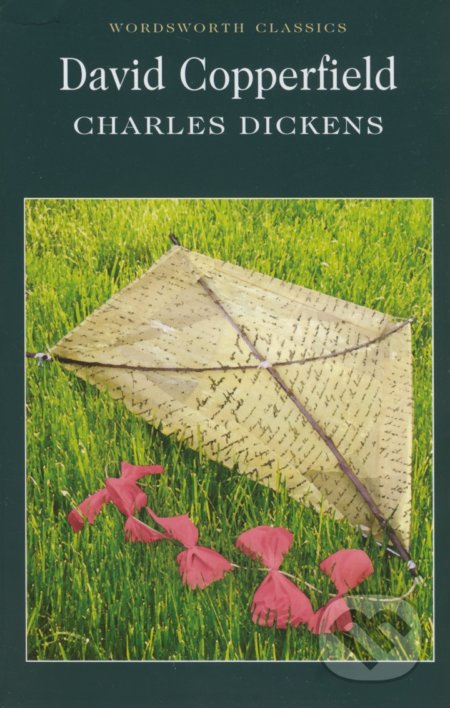 David Copperfield - Charles Dickens, Wordsworth, 1992