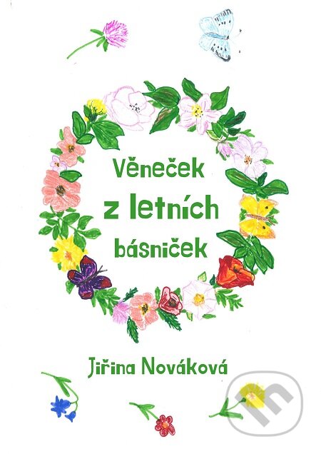 Věneček z letních básniček - Jiřina Nováková, E-knihy jedou