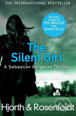 The Silent Girl - Michael Hjorth - kniha z kategorie Thrillery