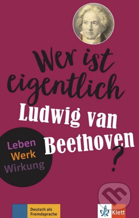 Wer sind eigentlich - Ludwig van Beethoven? (A2- B1) - Buch + MP3 - kniha z kategorie Jazykové učebnice a slovníky