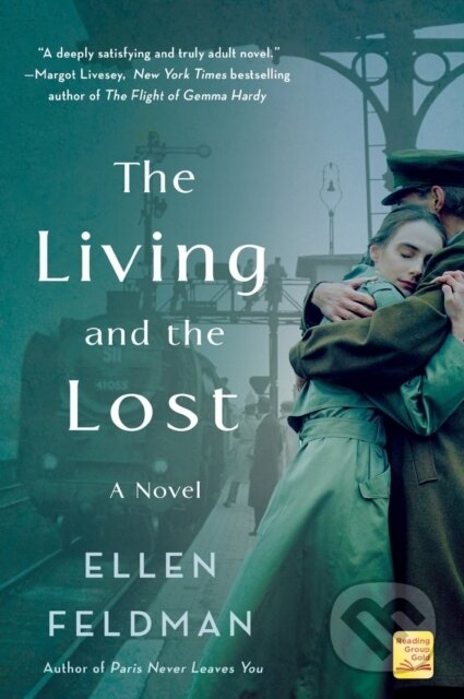 Kniha: The Living and the Lost (Ellen Feldman)