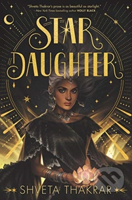 Kniha: Star Daughter (Shveta Thakrar)