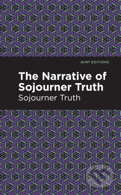 Kniha: The Narrative of Sojourner Truth (Sojourner Truth)