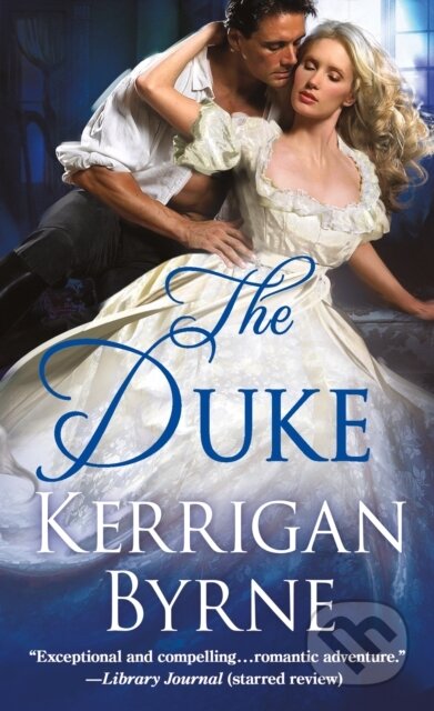Kniha: The Duke (Kerrigan Byrne). , 2022