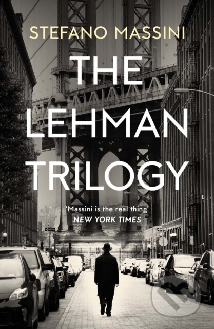 Kniha: The Lehman Trilogy (Stefano Massini)