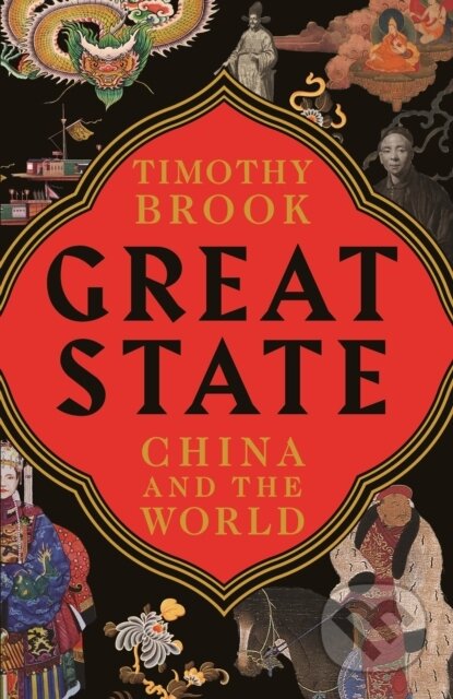 Kniha: Great State (Timothy Brook)