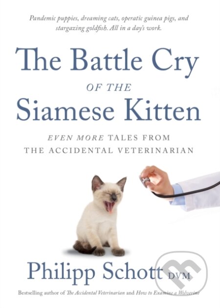 The Battle Cry of the Siamese Kitten