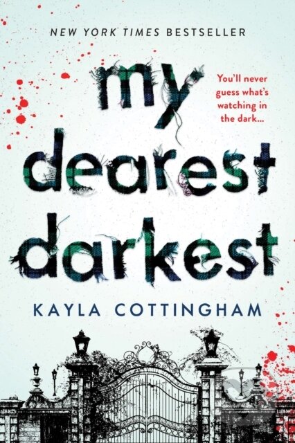 Kniha: My Dearest Darkest (Kayla Cottingham)