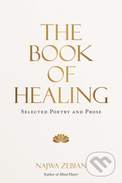 Kniha: The Book of Healing (Najwa Zebian)