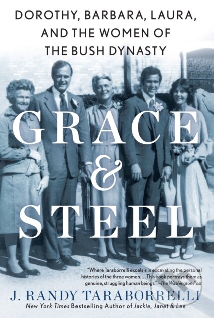 Kniha: Grace & Steel (J. Randy Taraborrelli)
