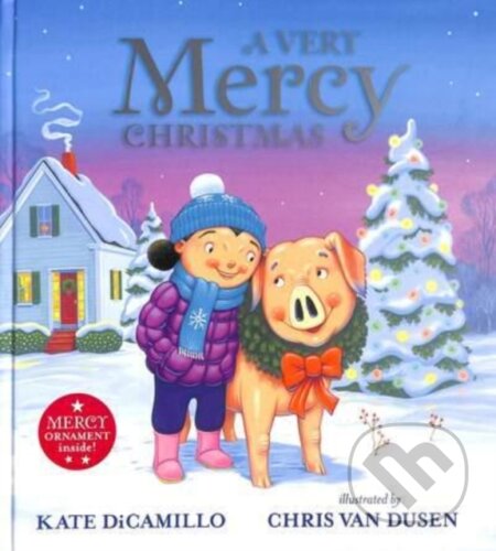 Kniha: A Very Mercy Christmas (Kate DiCamillo)