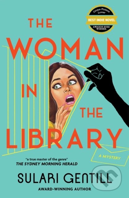 Kniha: The Woman in the Library (Sulari Gentill)