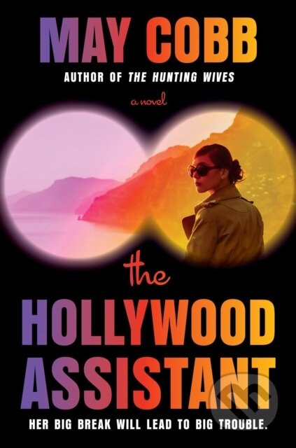 Kniha: The Hollywood Assistant (May Cobb)