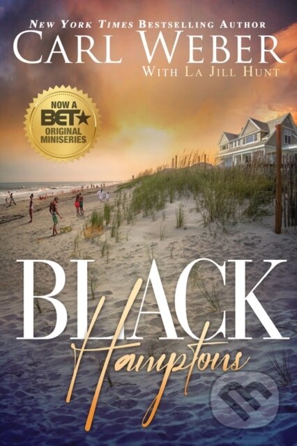 Kniha: Black Hamptons (Carl Weber a La Jill Hunt). , 2024