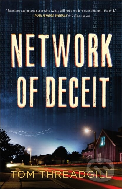 Kniha: Network of Deceit (Tom Threadgill). , 2021