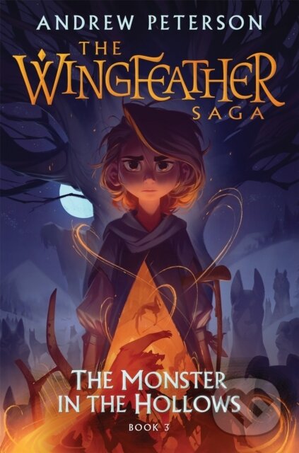 Kniha: Monster in the Hollows (Andrew Peterson)