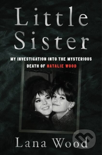 Kniha: Little Sister (Lana Wood). Dey Street Books, 2021