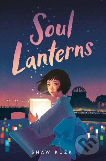 Kniha: Soul Lanterns (Shaw Kuzki)