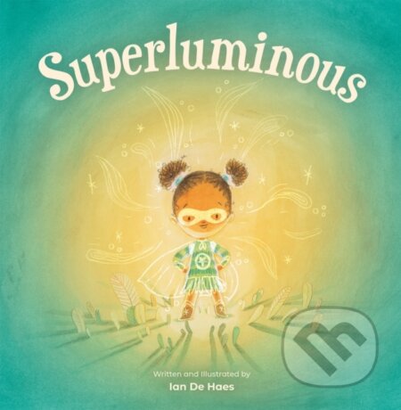 Kniha: Superluminous (Ian De Haes)