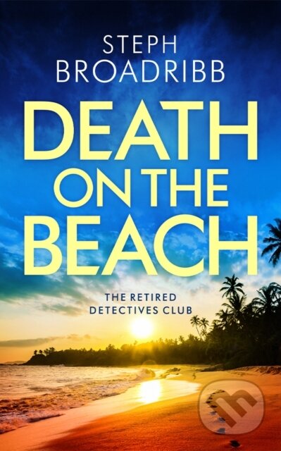 Kniha: Death on the Beach (Steph Broadribb)