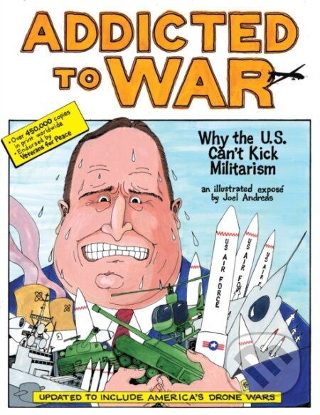 Kniha: Addicted to War (Joel Andreas)