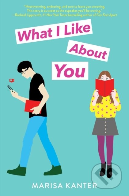 Kniha: What I Like About You (Marisa Kanter)
