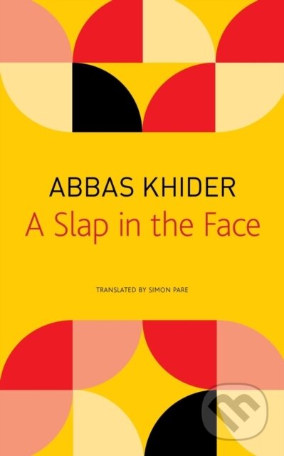A Slap in the Face - Abbas Khider - kniha z kategorie Společenská beletrie