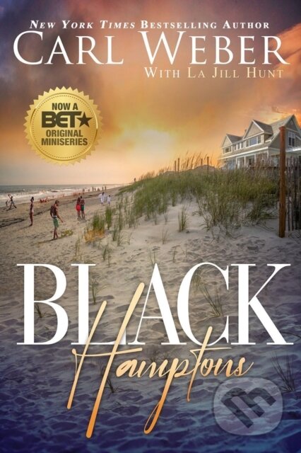 Kniha: Black Hamptons (Carl Weber a La Jill Hunt). , 2022