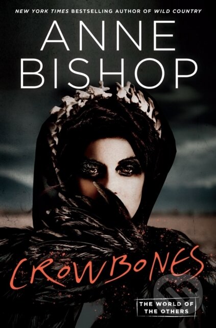 Kniha: Crowbones (Anne Bishop). , 2022